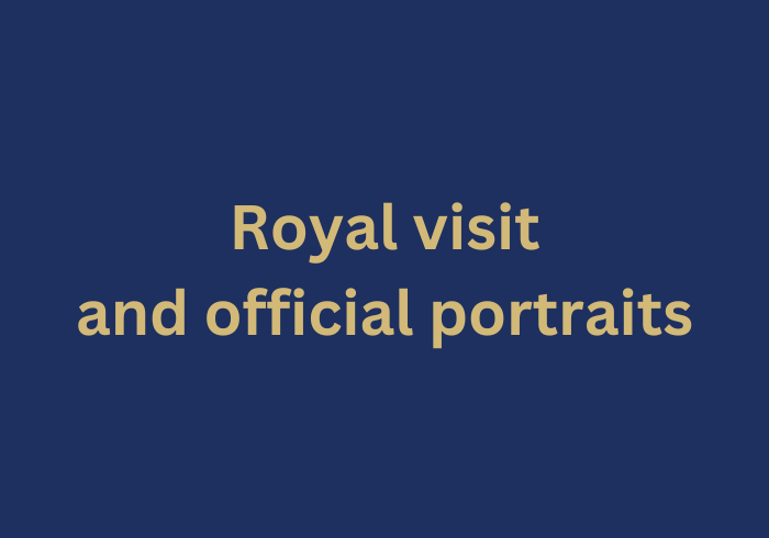 Text reads 'Royal visit and official portraits'